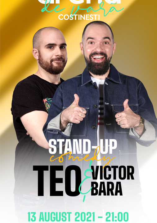 Bilete Arena De Vara Costine Ti Stand Up Comedy Cu Teo Si Victor Bara