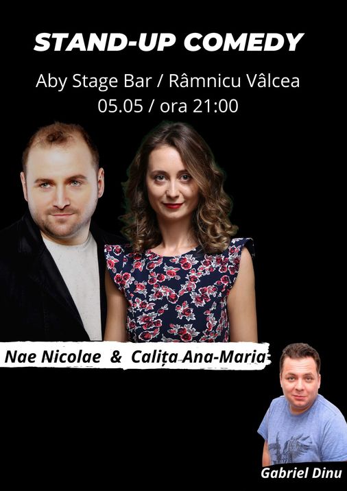 Bilete Ramnicu Valcea Stand Up Comedy Cu Nae Nicolae Ana Maria Calita