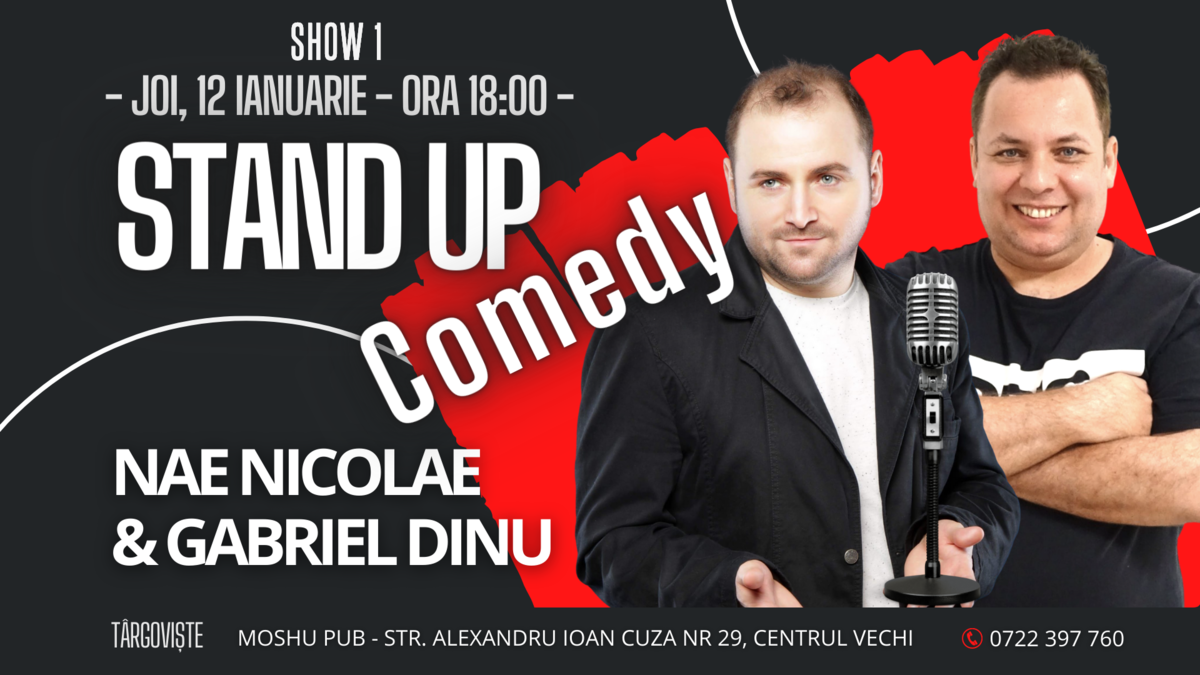 Bilete Targoviste Show Stand Up Cu Nae Nicolae Si Gabriel Dinu