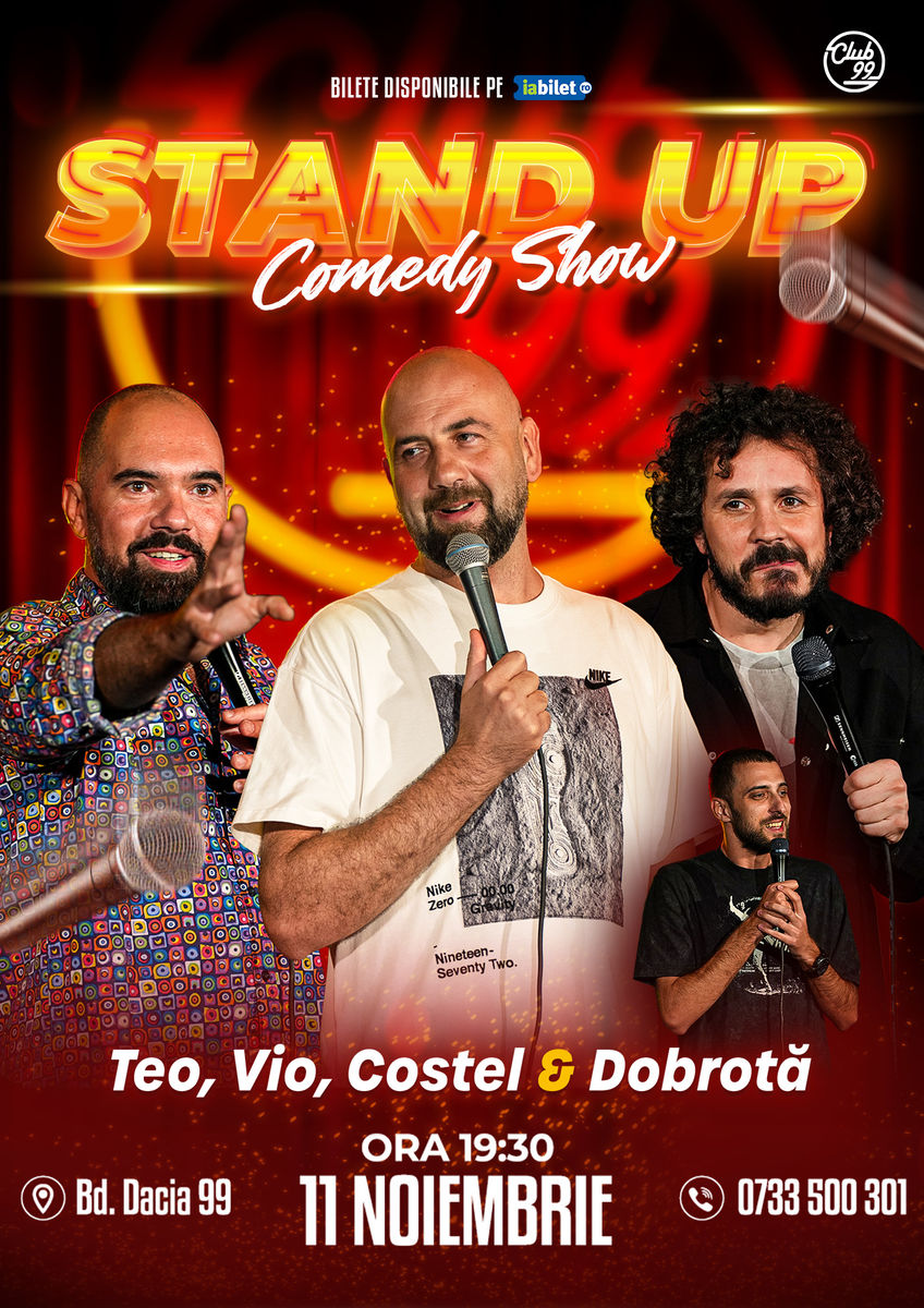 Bilete Stand Up Comedy Cu Teo Vio Costel Alex Dobrot La Club