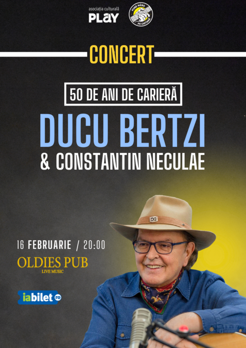 Bilete Sibiu Concert Ducu Bertzi 50 de ani de carieră 16 feb ora