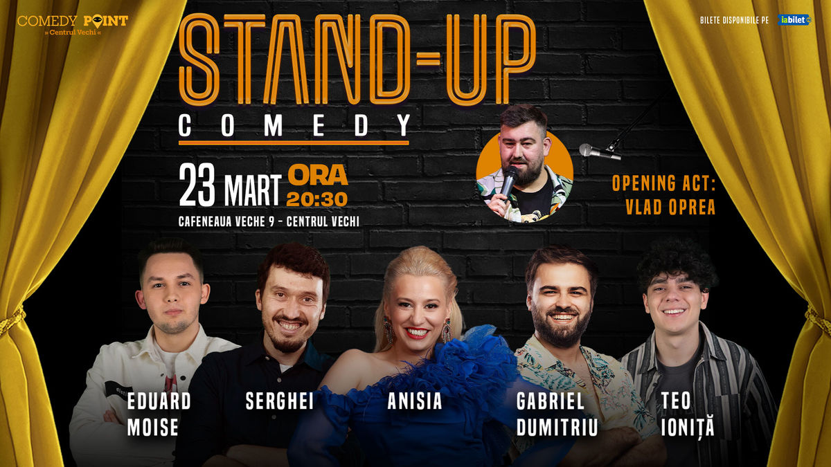 Bilete Comedy Point Stand Up Comedy Cu Anisia Serghei Teo Ioni