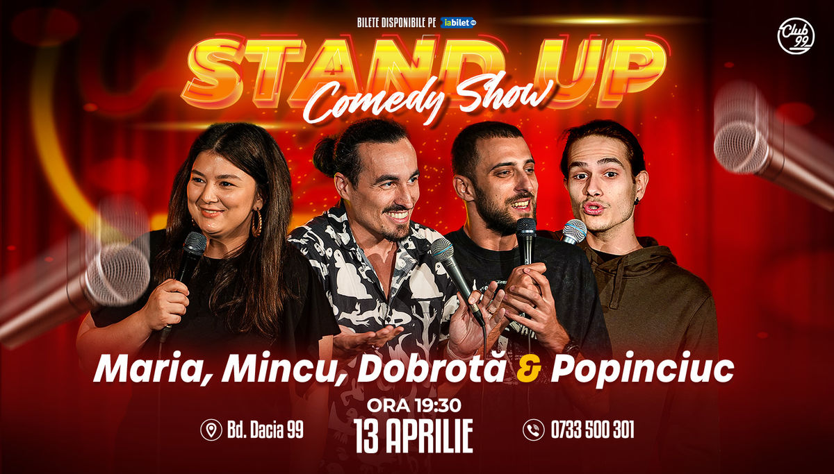 Bilete Stand Up Comedy cu Maria Popovici Mincu Dobrotă Popinciuc la