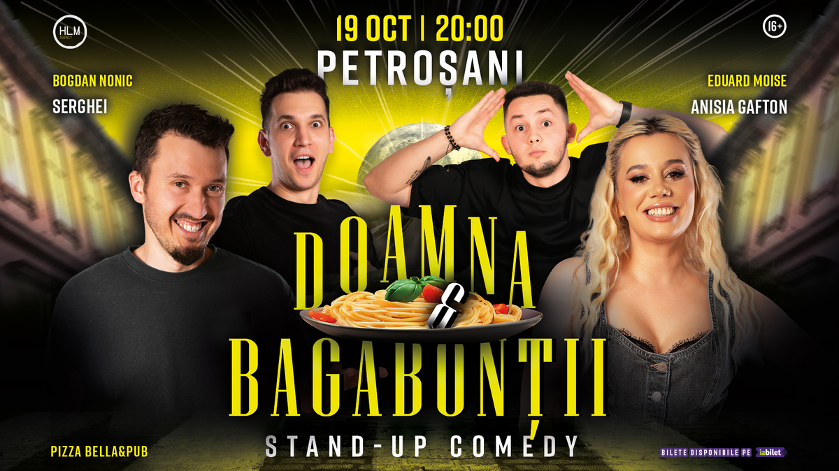 Bilete Petroșani Stand Up Comedy cu Anisia Serghei Nonic și Moise