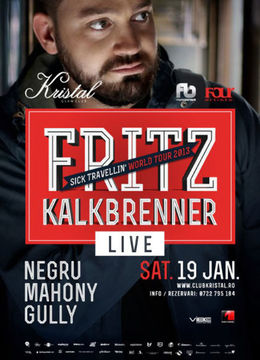 Concert Fritz Kalkbrenner in Kristal Glam Club