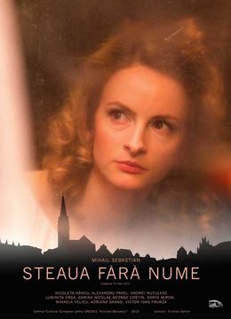“STEAUA FĂRĂ NUME” de Mihail Sebastian