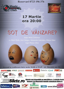 Teatrul Rosu: "Sot de vanzare"