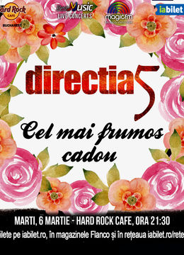 Concert Directia 5 Cel mai frumos cadou