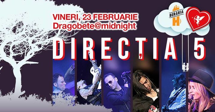 Concert Direcția 5 ✗ Dragobete @ Midnight