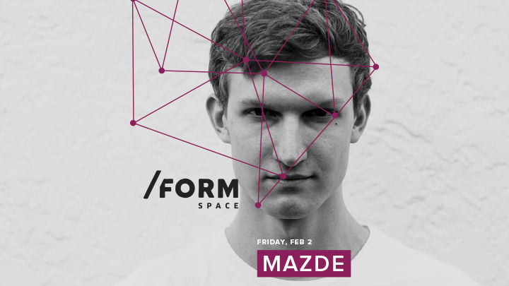 MAZDE at /FORM Space