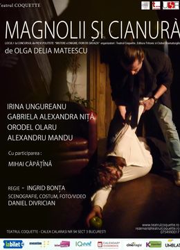 Teatrul Coquette: "Magnolii si cianura"