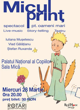 MICUL PRINȚ - spectacol pt oameni mari