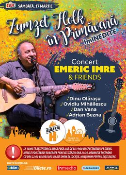 Emeric Imre & Friends - Zumzet Folk în Primăvară - "ImINEDITE"