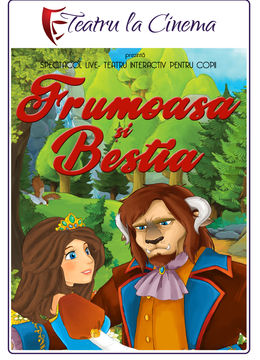 Frumoasa şi Bestia – Teatru la Cinema | Plaza Romania