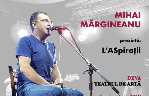 Turneu "L'ASpiratii": Mihai Margineanu Deva