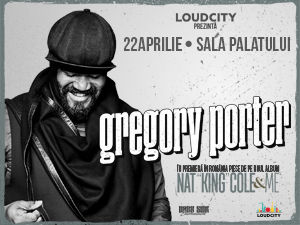 Loudcity prezintă Gregory Porter