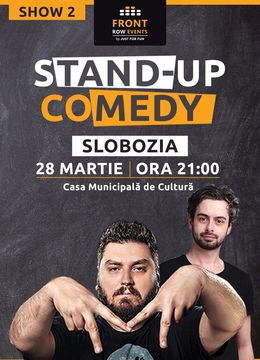 Slobozia: Stand-up comedy cu Micutzu & Bucălae  ”Show 2”