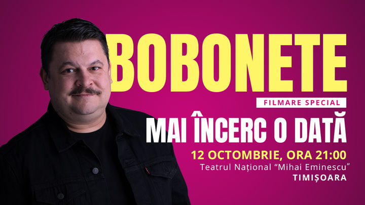 Timișoara: Mai încerc o dată cu Mihai Bobonete (Special)