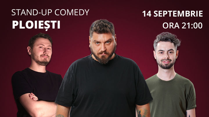 Ploiești: Stand-up comedy cu Micutzu, Bucălae & Claudiu Popa