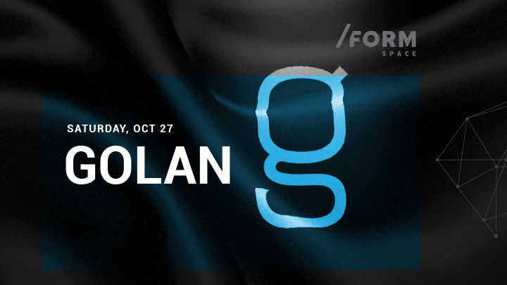 Golan at /FORM SPACE