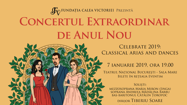 Concertul Extraordinar de Anul Nou, ediția a VI-a „Celebrate 2019: Classical arias and dances”