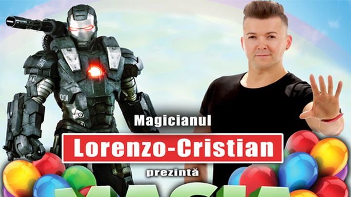 "Magia Copilariei”- Spectacol pentru copii, cu Magicianul Lorenzo-Cristian@ Timisoara