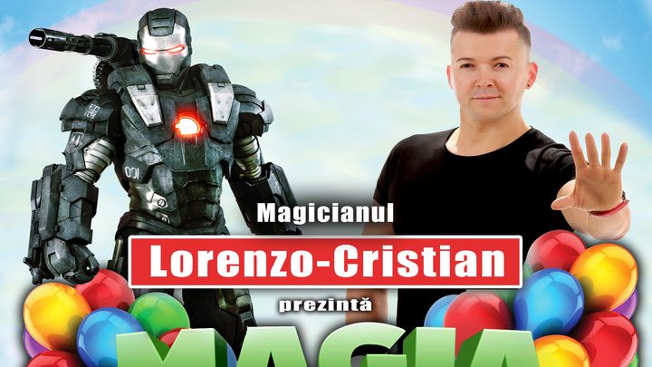 "Magia Copilariei”- Spectacol pentru copii, cu Magicianul Lorenzo-Cristian - Targu Mures