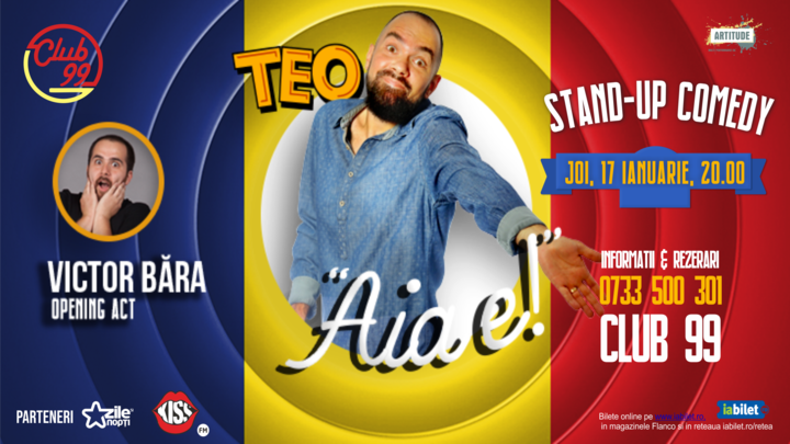 Stand Up Comedy ''Aia e'' cu Teo si Victor Bara