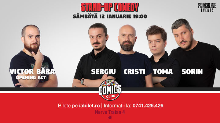 Stand Up Comedy cu Sorin, Sergiu, Toma & Cristi