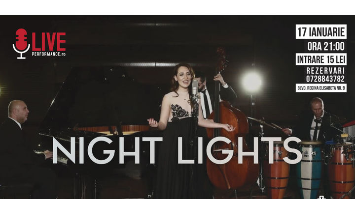 Night Lights - Live în Concert