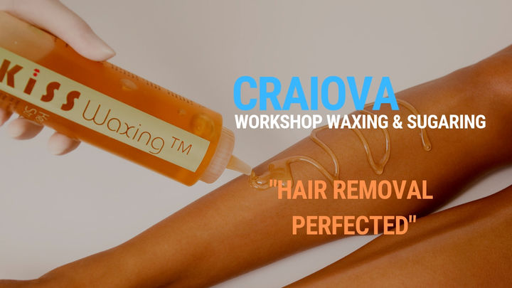 Workshop Waxing & Sugaring Craiova