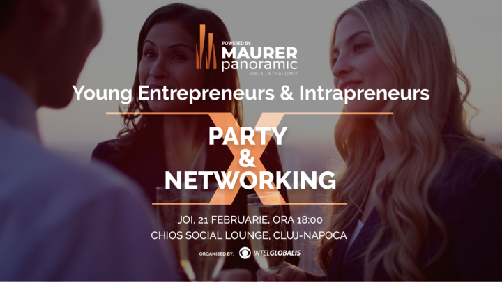 Young Entrepreneurs & Intrapreneurs Party & Networking