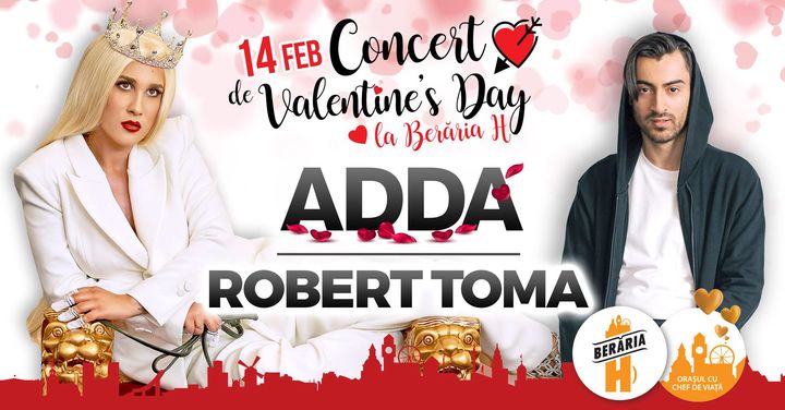 ADDA // Robert Toma // Concert de Valentine's Day @ Berăria H