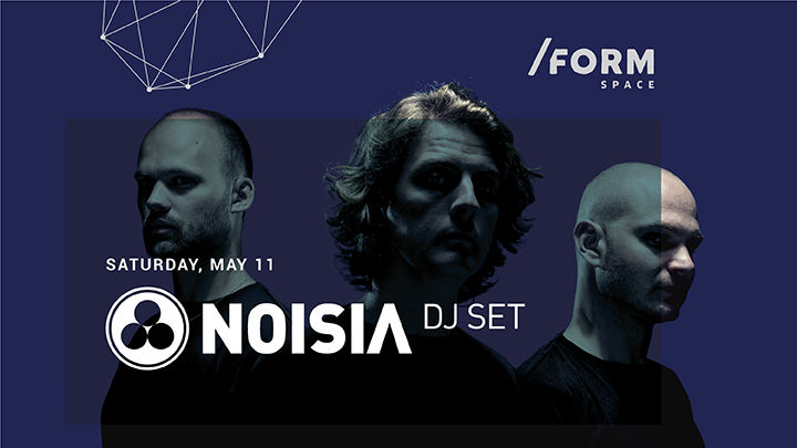Noisia at /FORM SPACE