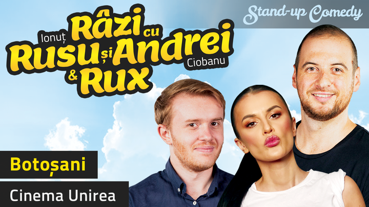 Botosani: Stand-up Comedy Razi cu Rusu si Andrei & Rux