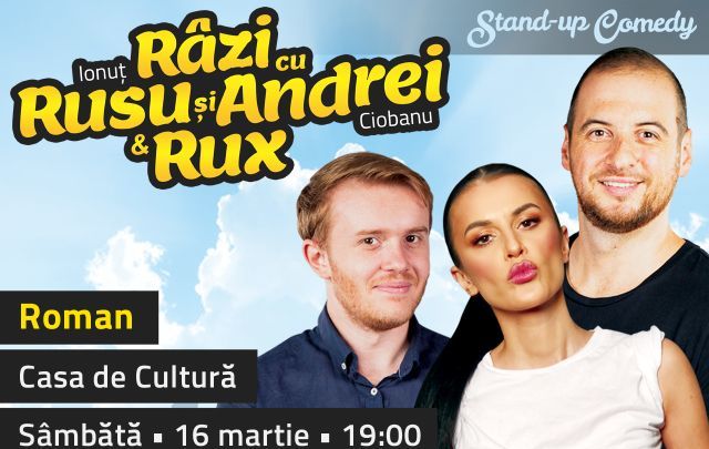 Roman: Stand-up Comedy - Râzi cu Rusu și Andrei & Rux