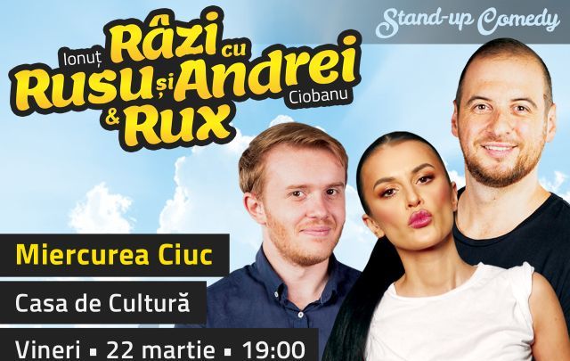 Miercurea Ciuc: Stand-up Comedy Razi cu Rusu si Andrei & Rux