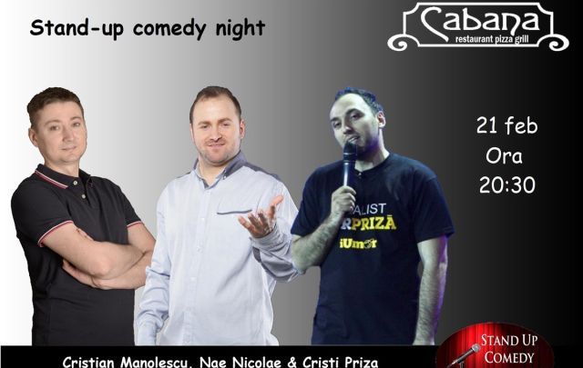 Stand Up Comedy Night cu Nae Nicolae, Cristian Manolescu & Cristi Priza