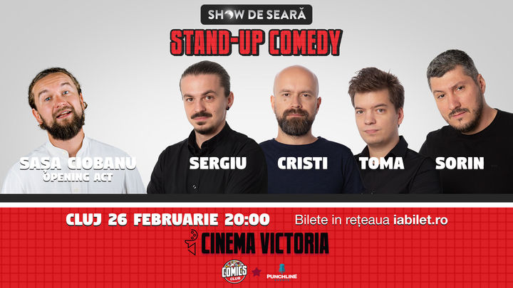Stand Up Comedy cu Sorin, Sergiu, Toma și Cristi Popesco in Cluj