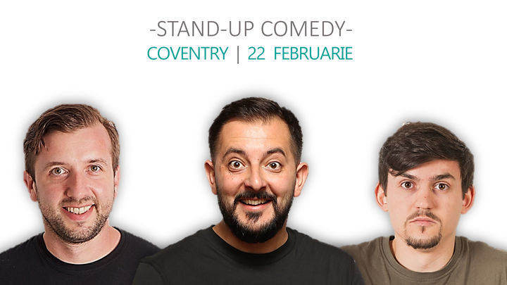 Coventry: Stand Up Comedy iUmor cu Dumitras, Gherghe si Istoc