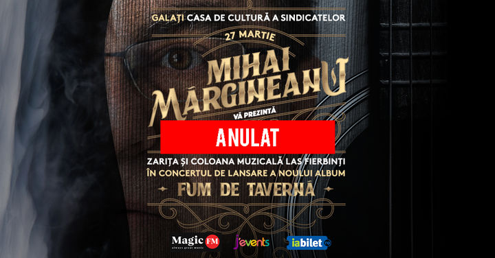 Galati: Lansare album Mihai Margineanu - "Fum de Taverna"