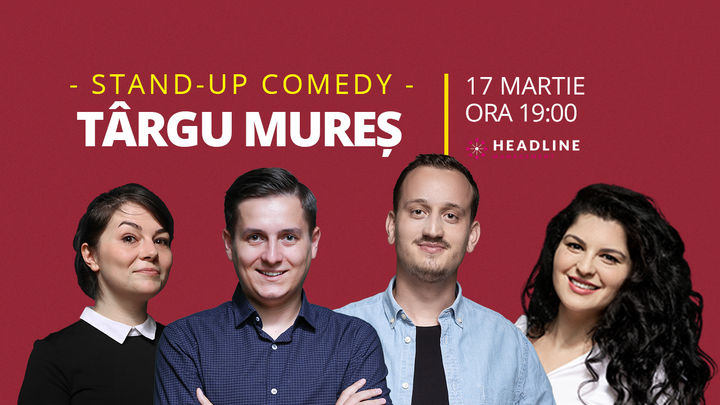 Târgu Mureș: Stand-up comedy cu Tănase, Mane, Ioana și Luiza