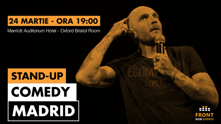 Madrid: Stand-up comedy cu Bordea, Nelu și Florin
