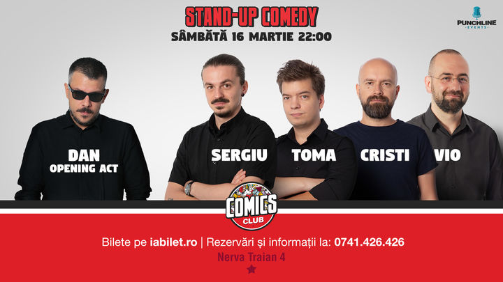 Stand Up Comedy cu Vio, Sergiu, Toma & Cristi 