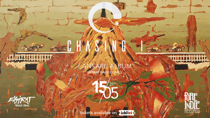 Chasing I - lansare album cu vinil / Expirat / 15.05