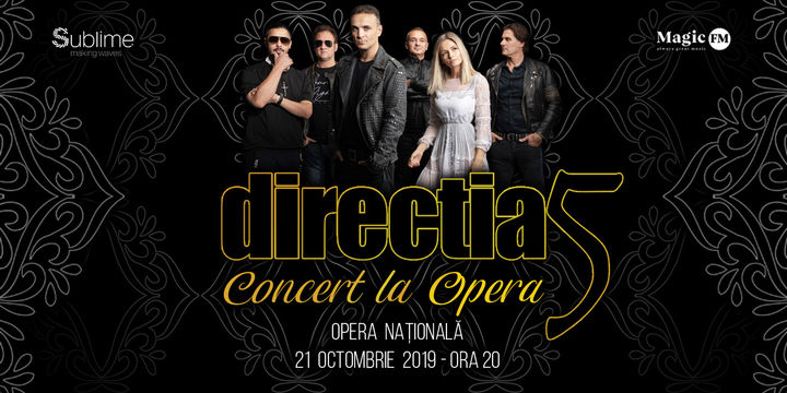 Directia 5 - Concert la Opera