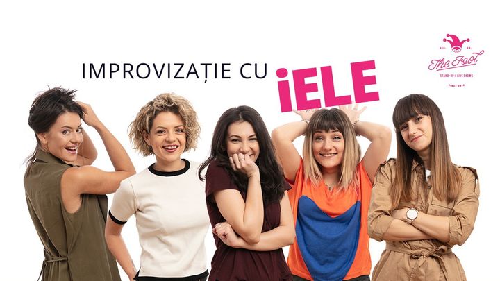 București: Girls Impro Night - Trupa iELE 