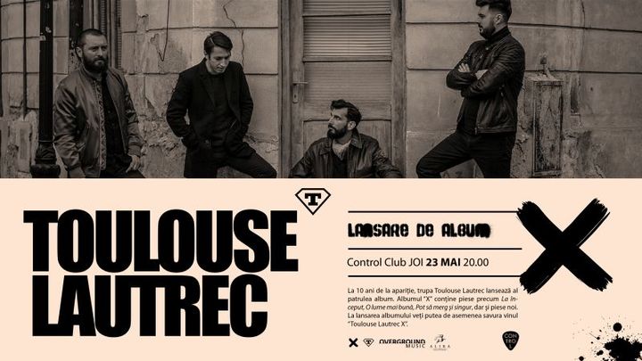 Toulouse Lautrec lansează noul album „X” 