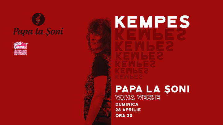 Concert Kempes  @Papa la Șoni Vama Veche