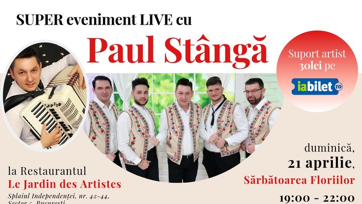 Super Eveniment Live cu Paul Stanga